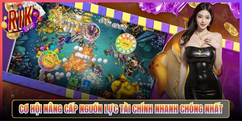 Cơ Hội Nâng Cấp Nguồn Lực Tài Chính Nhanh Chóng Nhất